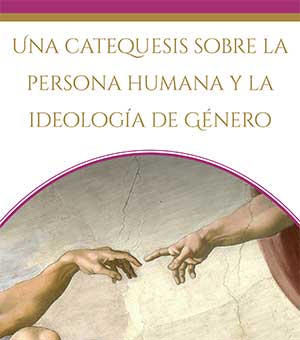 Catechesis-Gender-Ideology-Spanish-300x340