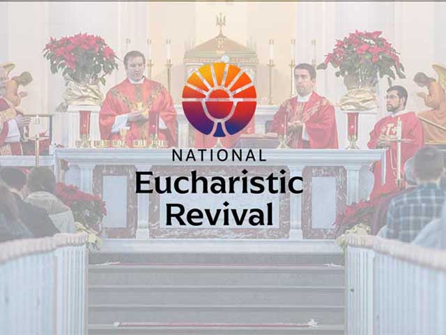  National Eucharistic Revival 640x480