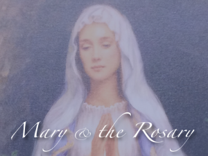 mary and the rosary may 2025 640x480 resource image