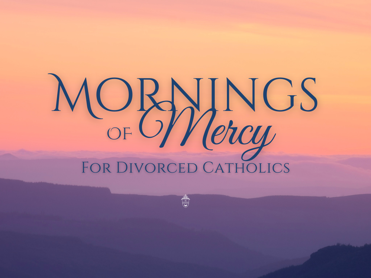 mornings of mercy for divorced catholics