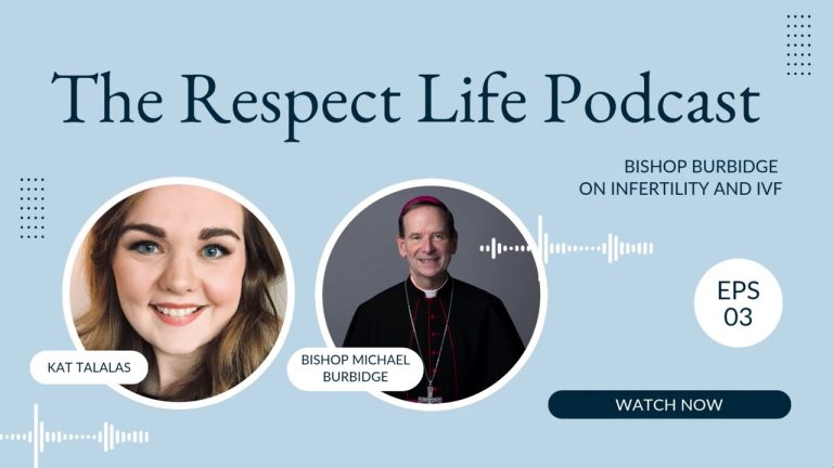 respect life podcast oct 2025
